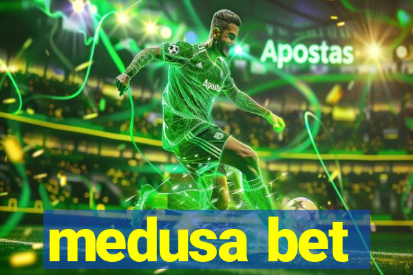 medusa bet